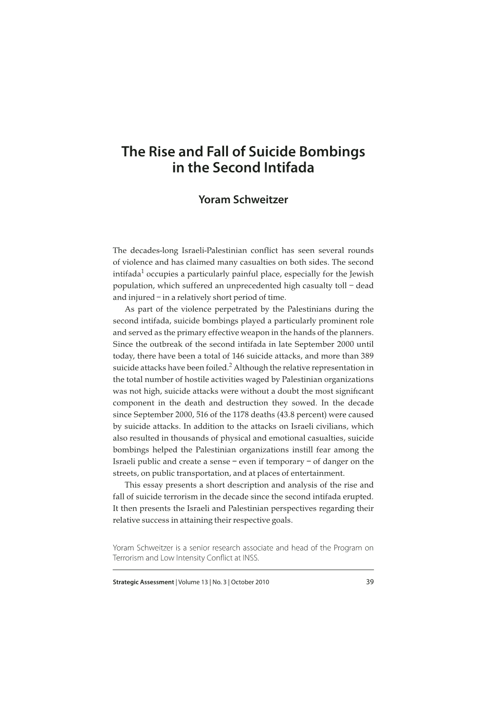 The Rise and Fall of Suicide Bombings in the Second Intifada