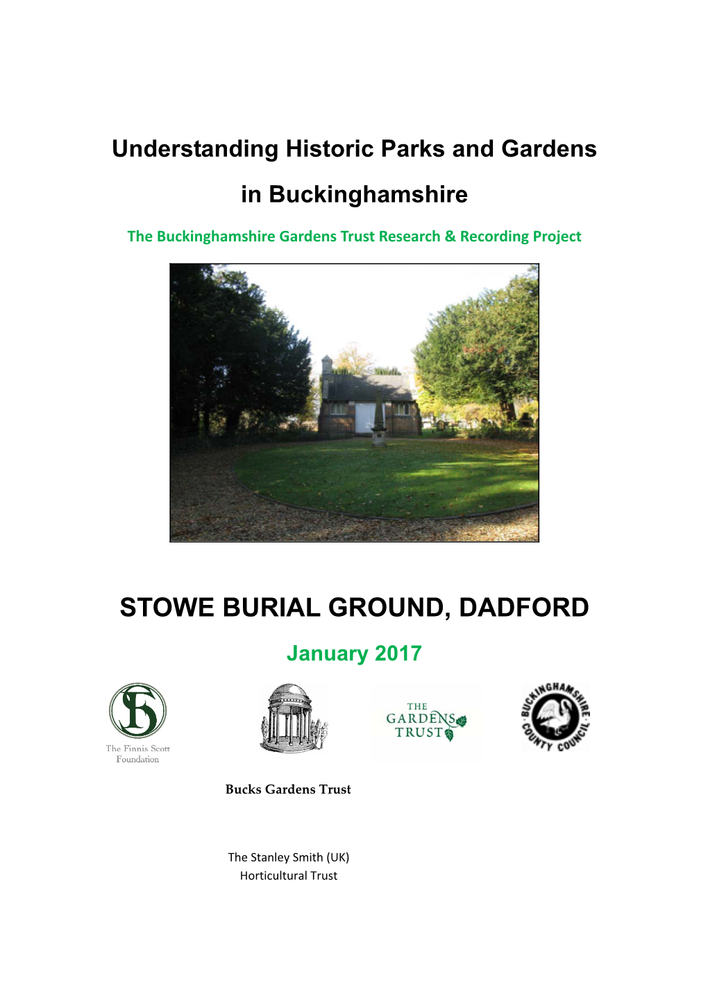Stowe Burial Ground, Dadford