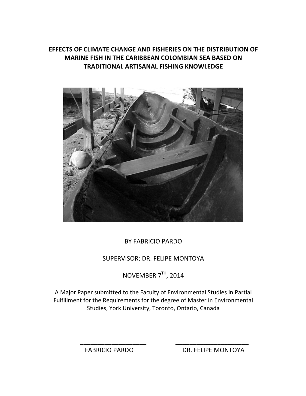 Effects of Climate Change and Fisheries on the Distribution of Marine Fish in the Caribbean Colombian Sea Based on Traditional Artisanal Fishing Knowledge