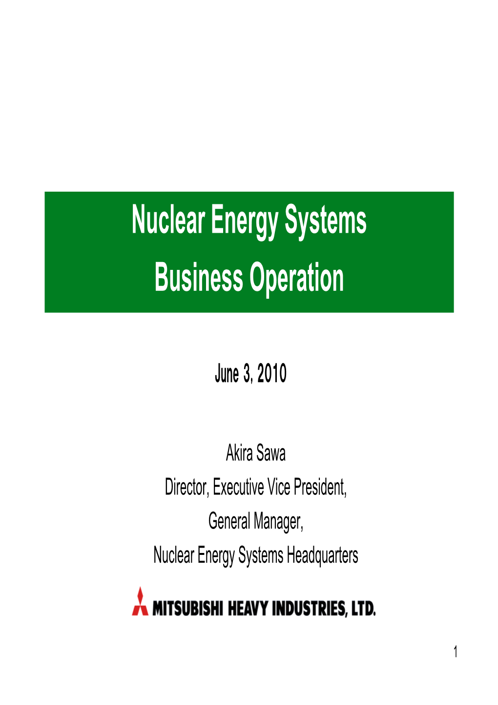 Nuclear Energy Systems Business Operation