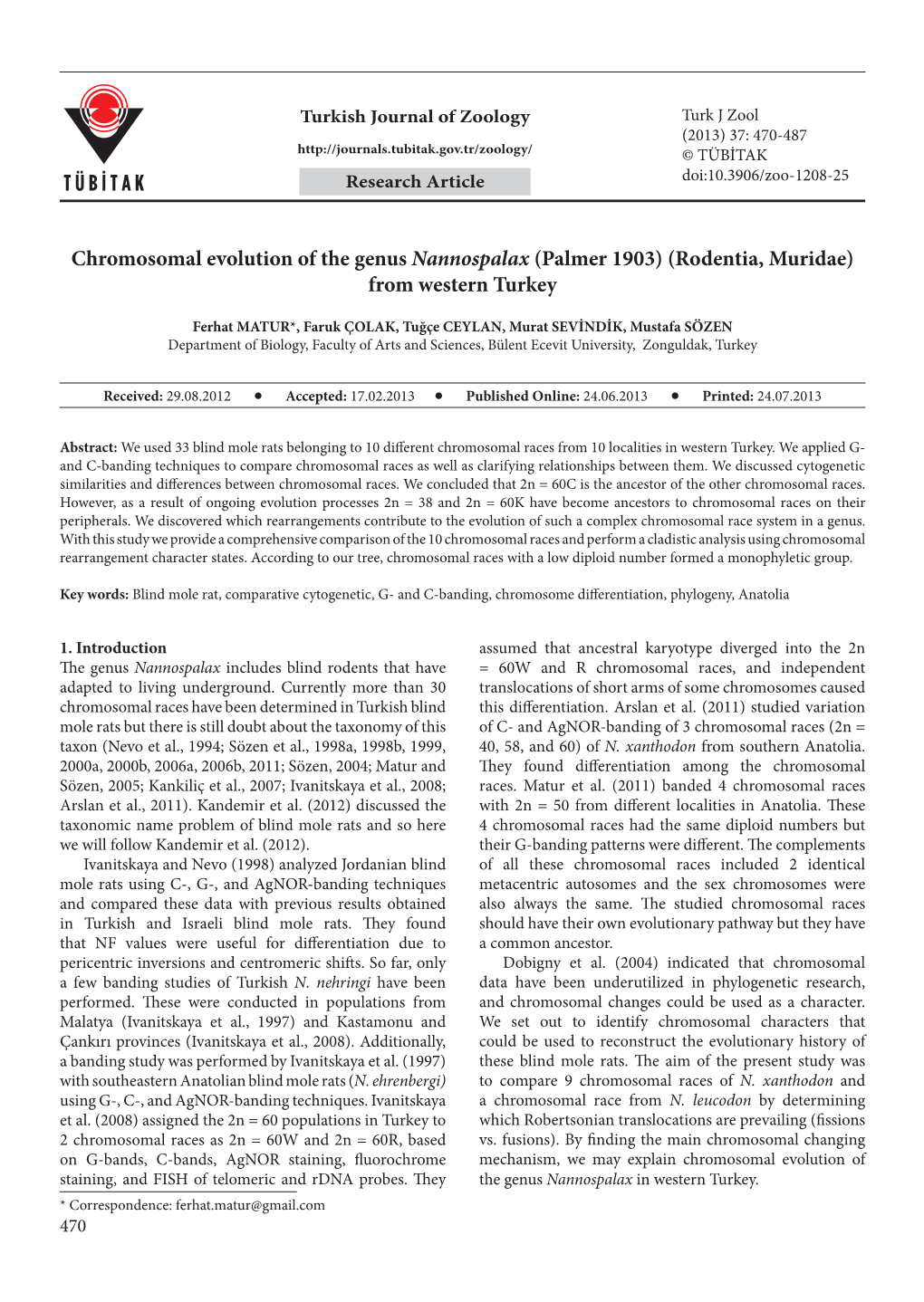 Chromosomal Evolution of the Genus Nannospalax (Palmer 1903) (Rodentia, Muridae) from Western Turkey