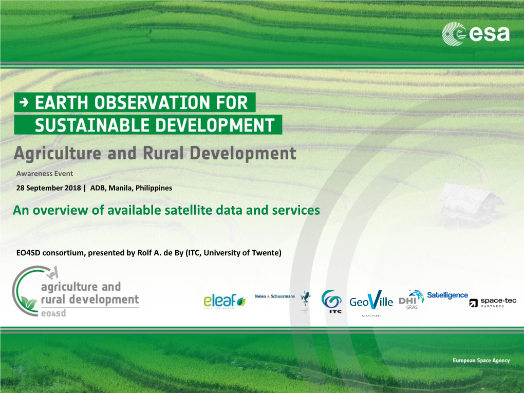 An Overview of Available Satellite Data and Services