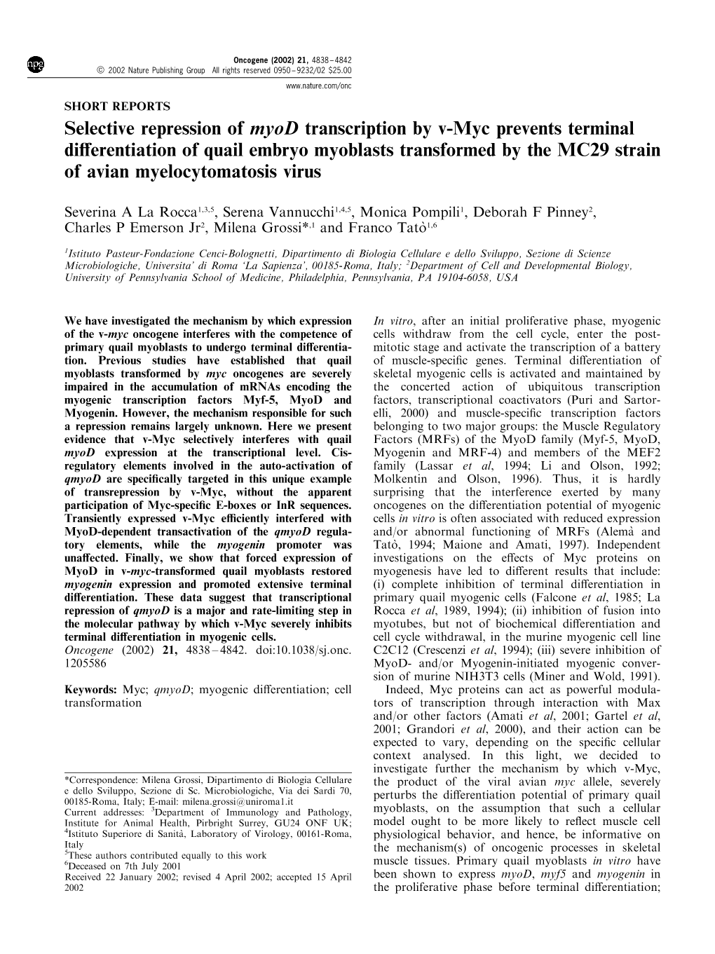 Selective Repression of Myod Transcription by V-Myc Prevents