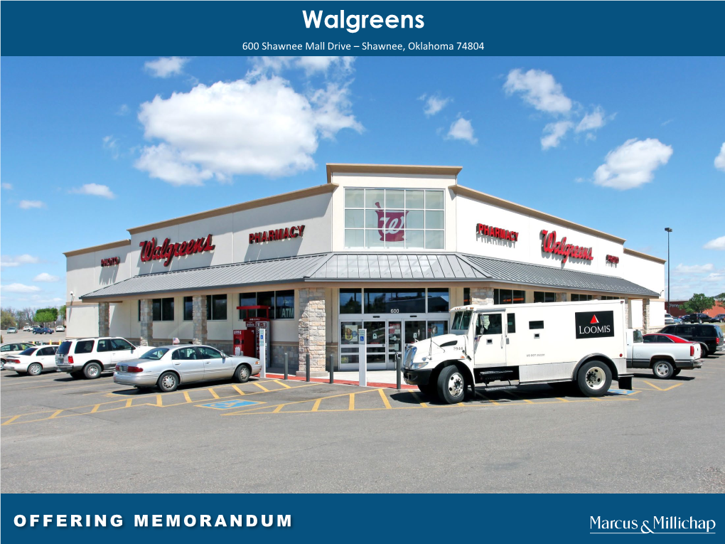 Walgreens 600 Shawnee Mall Drive – Shawnee, Oklahoma 74804