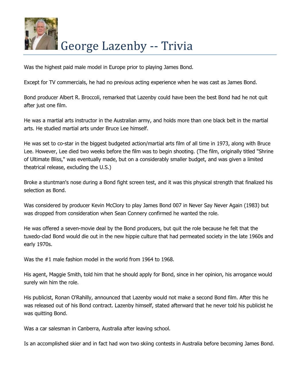 George Lazenby -- Trivia