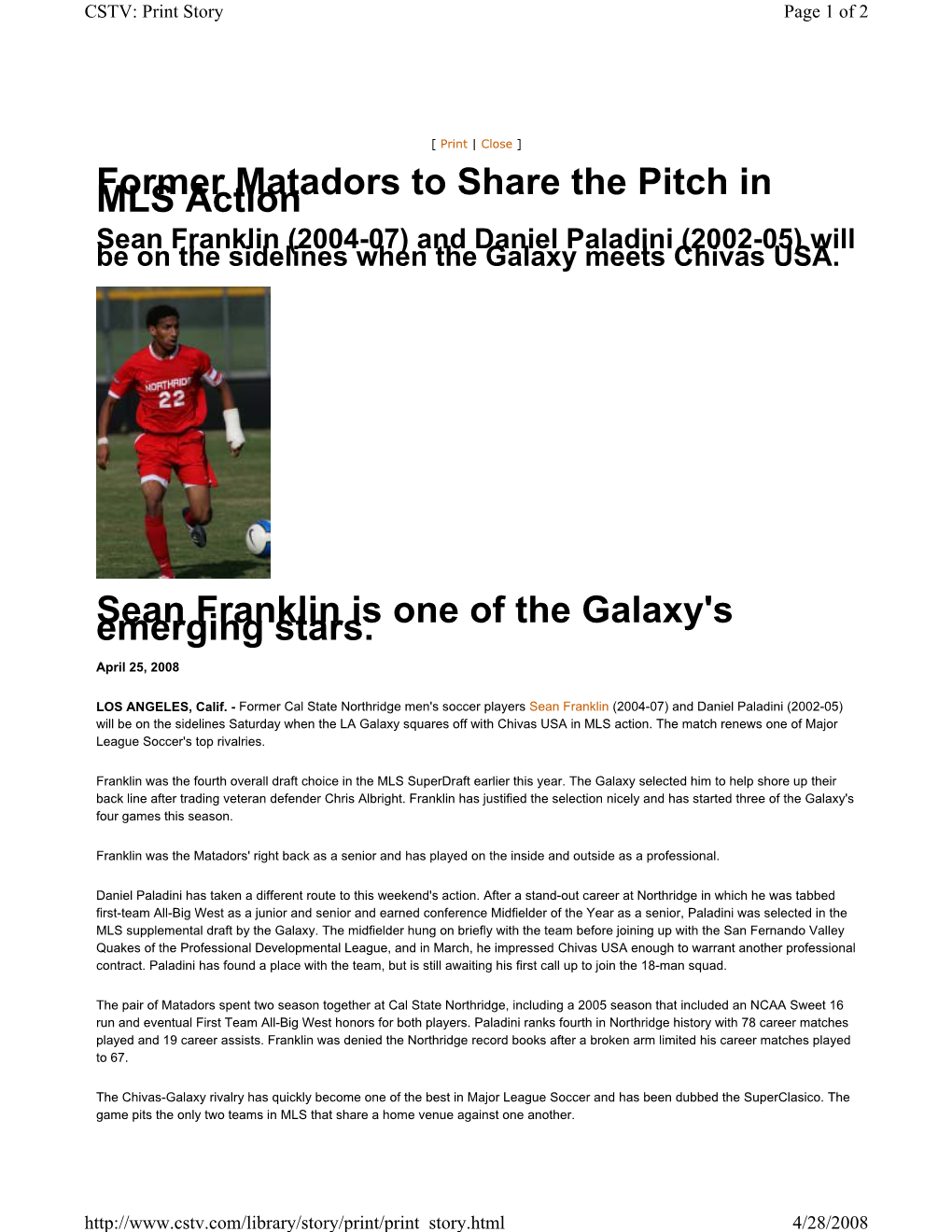 Former Matadors to Share the Pitch in MLS Action Sean Franklin Is One Of