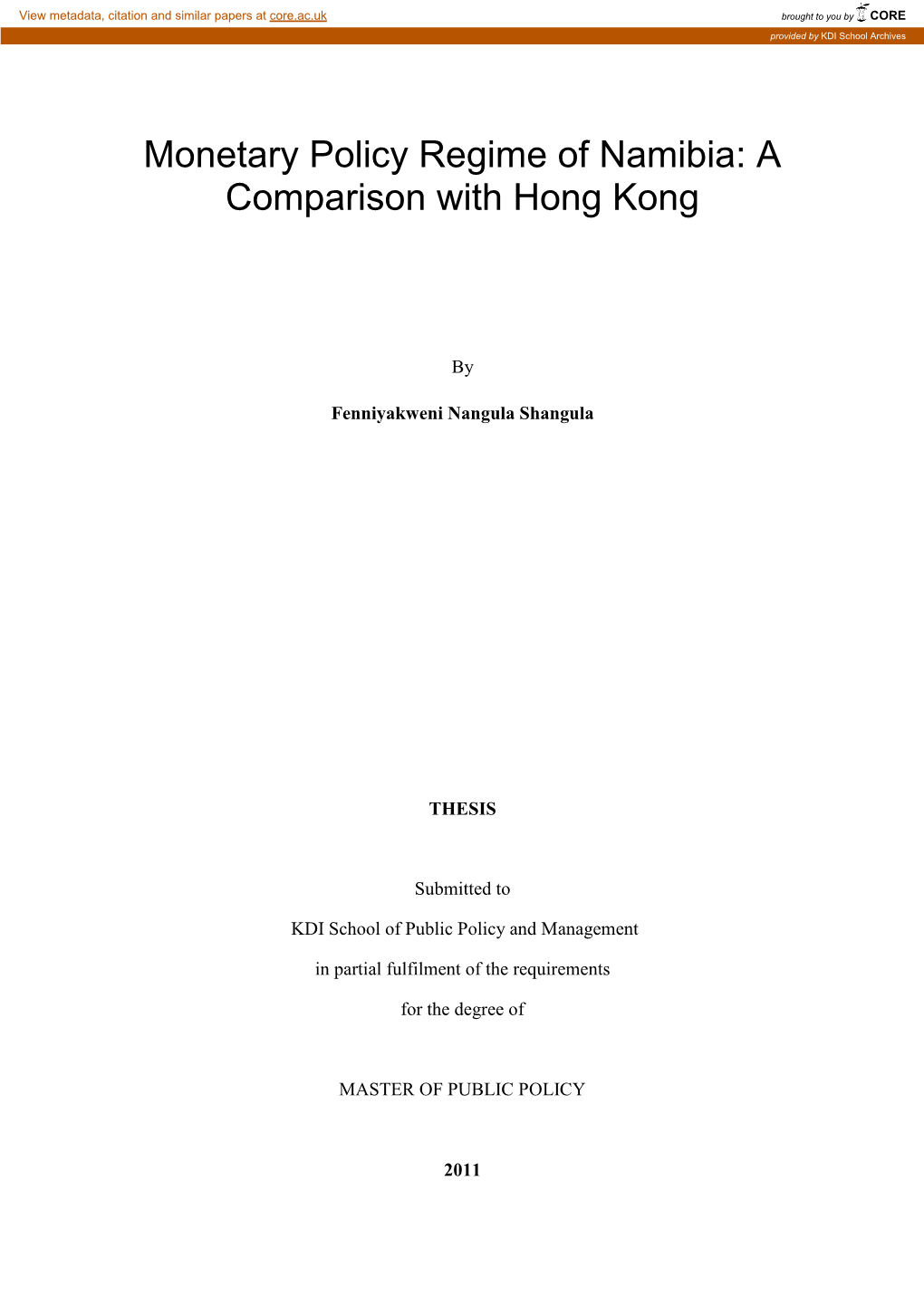 Monetary Policy Regime of Namibia: a Comparison with Hong Kong