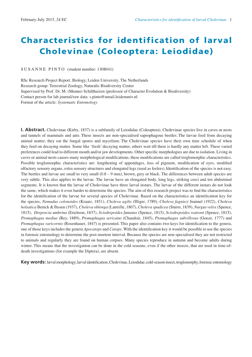 Characteristics for Identification of Larval Cholevinae (Coleoptera: Leiodidae)