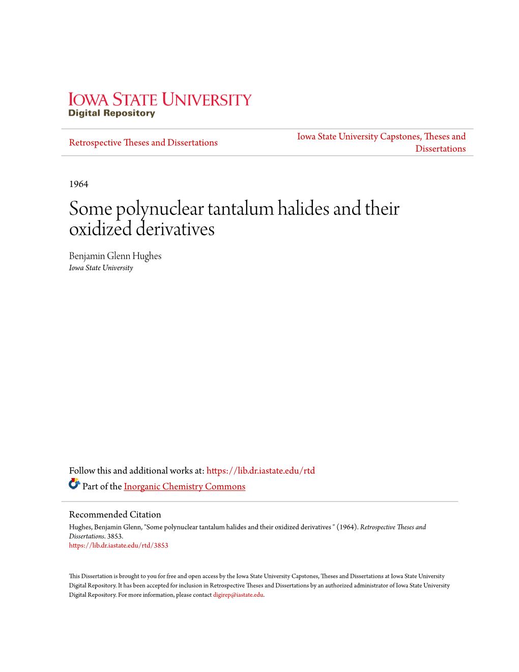 Some Polynuclear Tantalum Halides and Their Oxidized Derivatives Benjamin Glenn Hughes Iowa State University