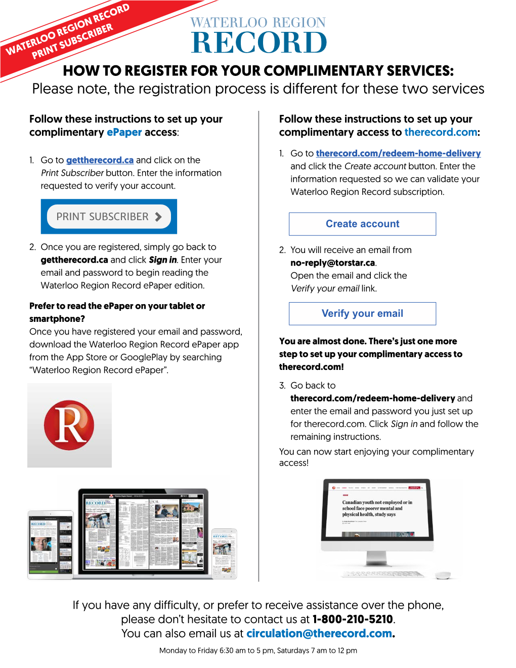 HOW to REGISTER for YOUR COMPLIMENTARY SERVICES: Please Note, the Registration Process Is Different for These Two Services