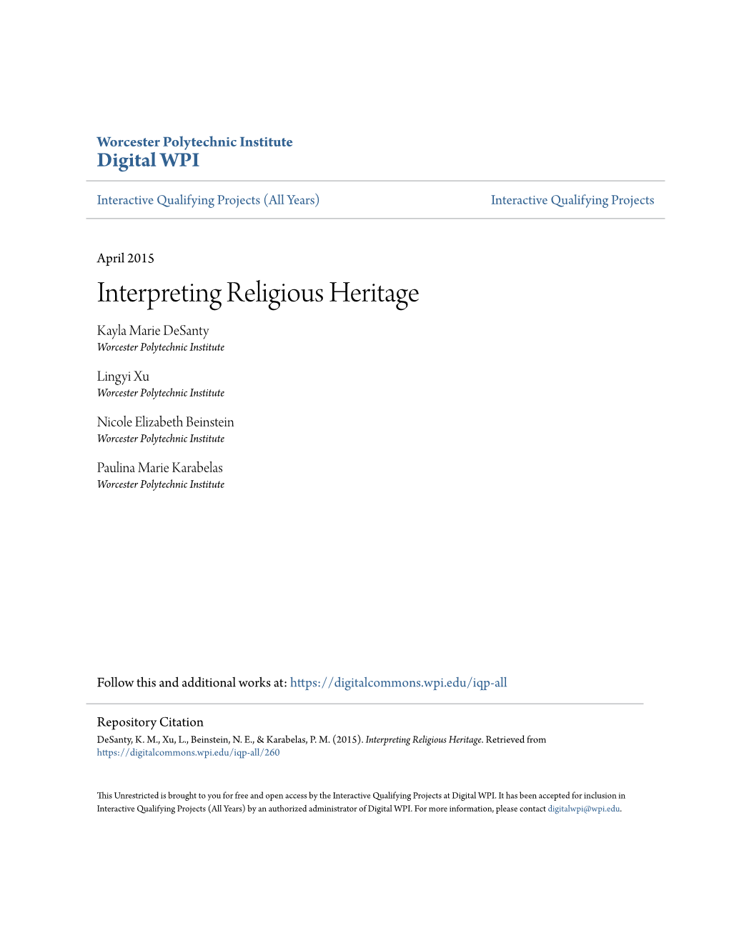 Interpreting Religious Heritage Kayla Marie Desanty Worcester Polytechnic Institute