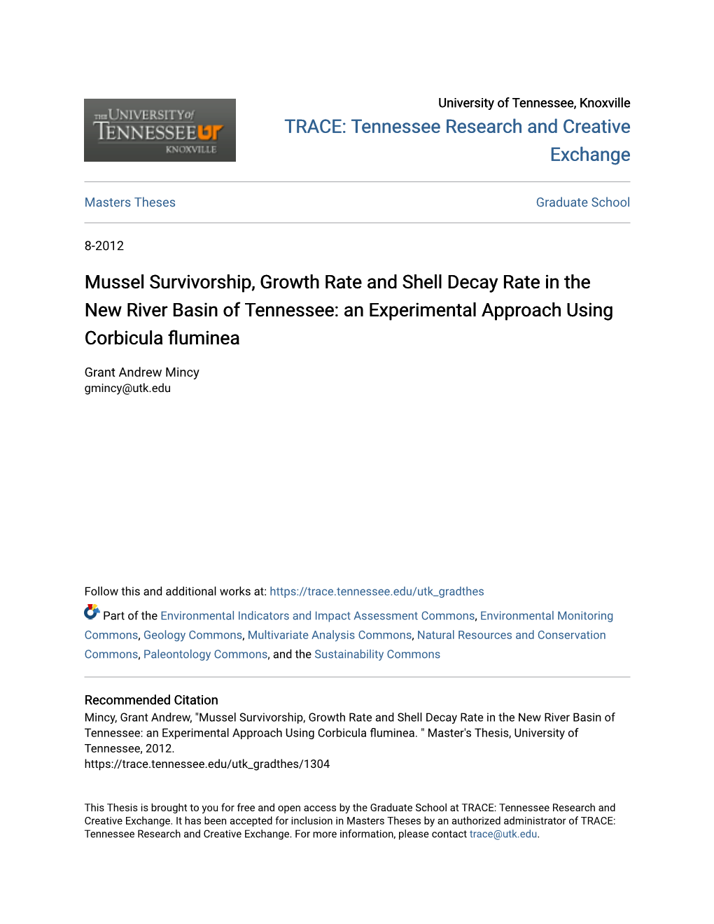 Mussel Survivorship, Growth Rate and Shell Decay Rate in the New River Basin of Tennessee: an Experimental Approach Using Corbicula Fluminea