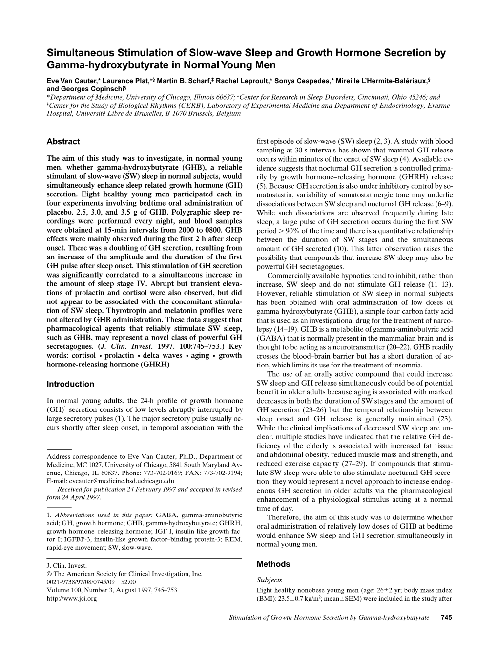 Simultaneous Stimulation of Slow-Wave Sleep and Growth Hormone Secretion by Gamma-Hydroxybutyrate in Normal Young Men