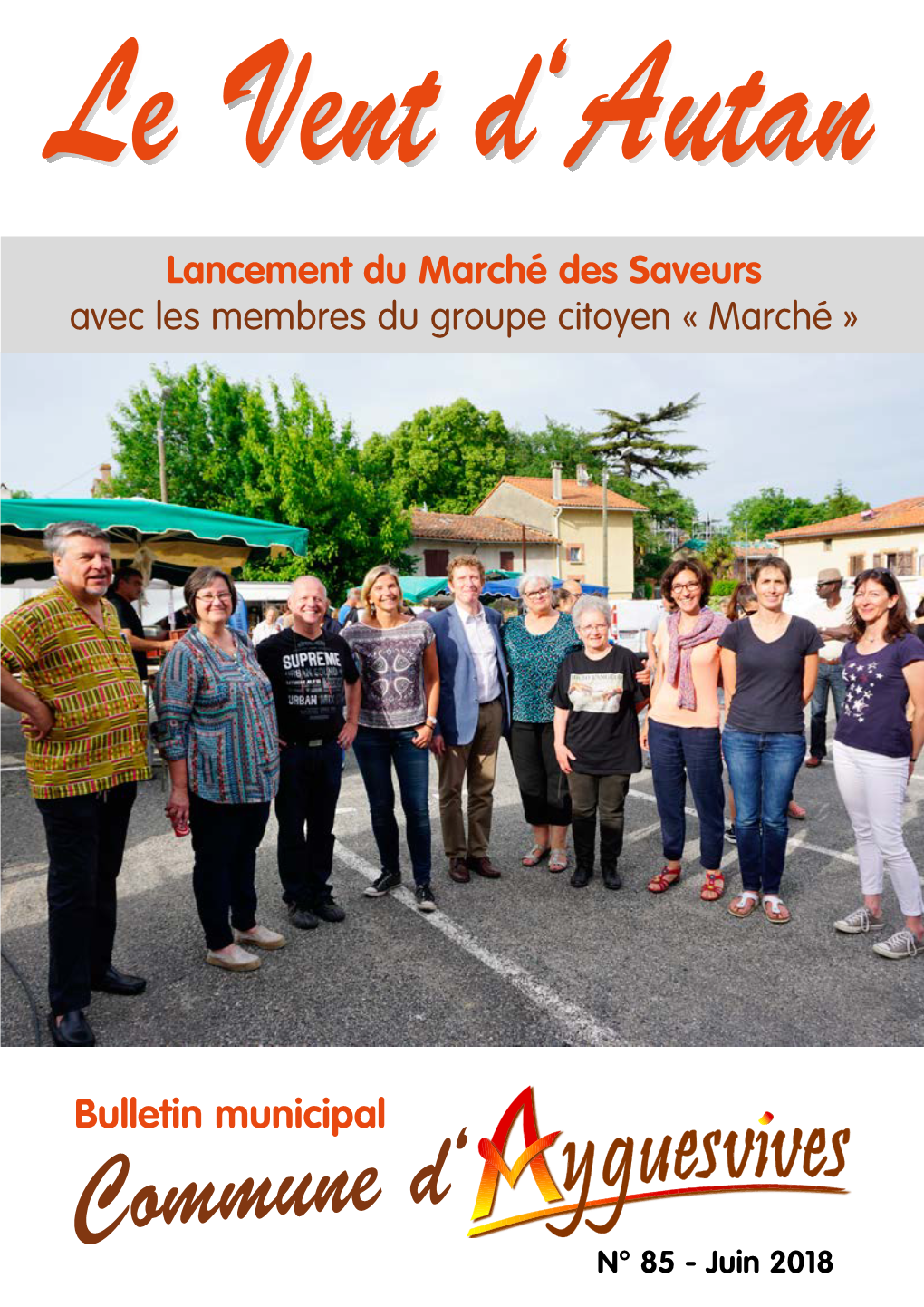 Bulletin Municipal Commune D‘ N° 85 - Juin 2018 Sommaire