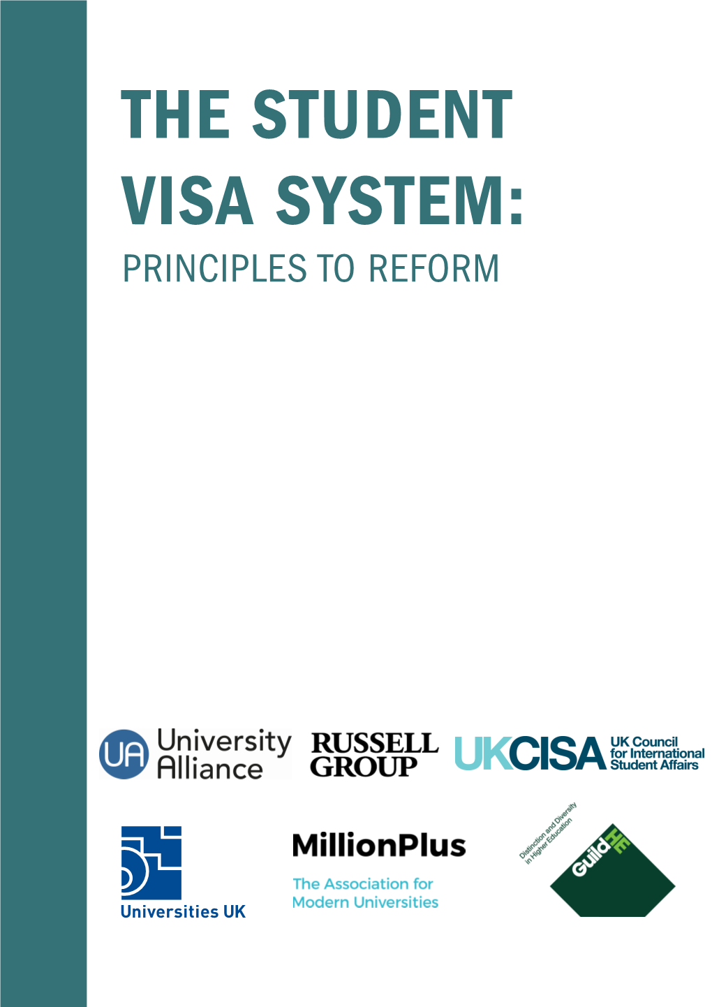 The Student Visa System: Principles to Reform