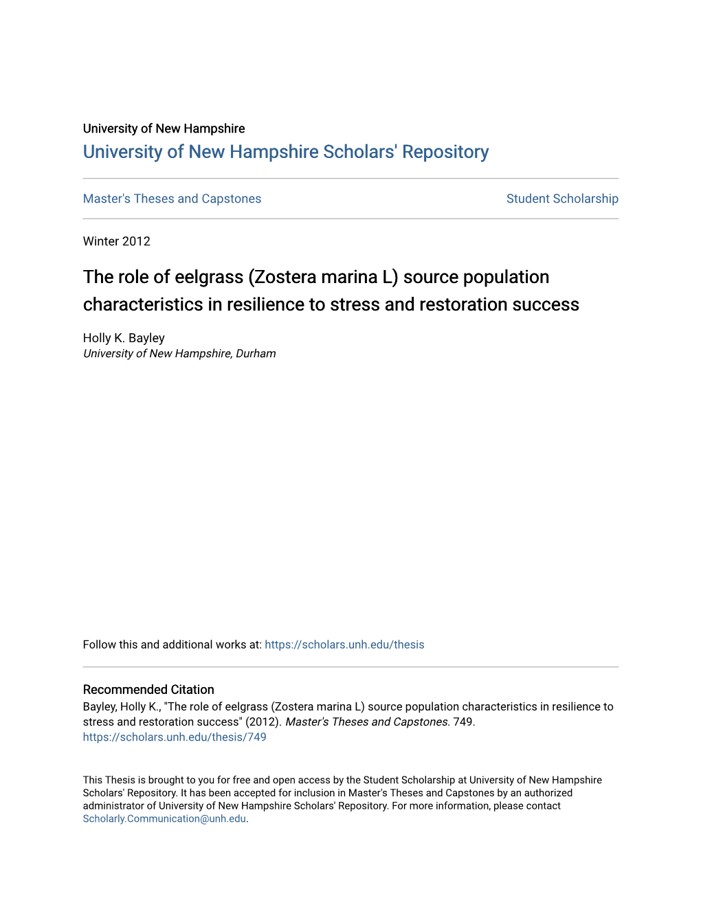 The Role of Eelgrass (Zostera Marina L) Source Population Characteristics in Resilience to Stress and Restoration Success