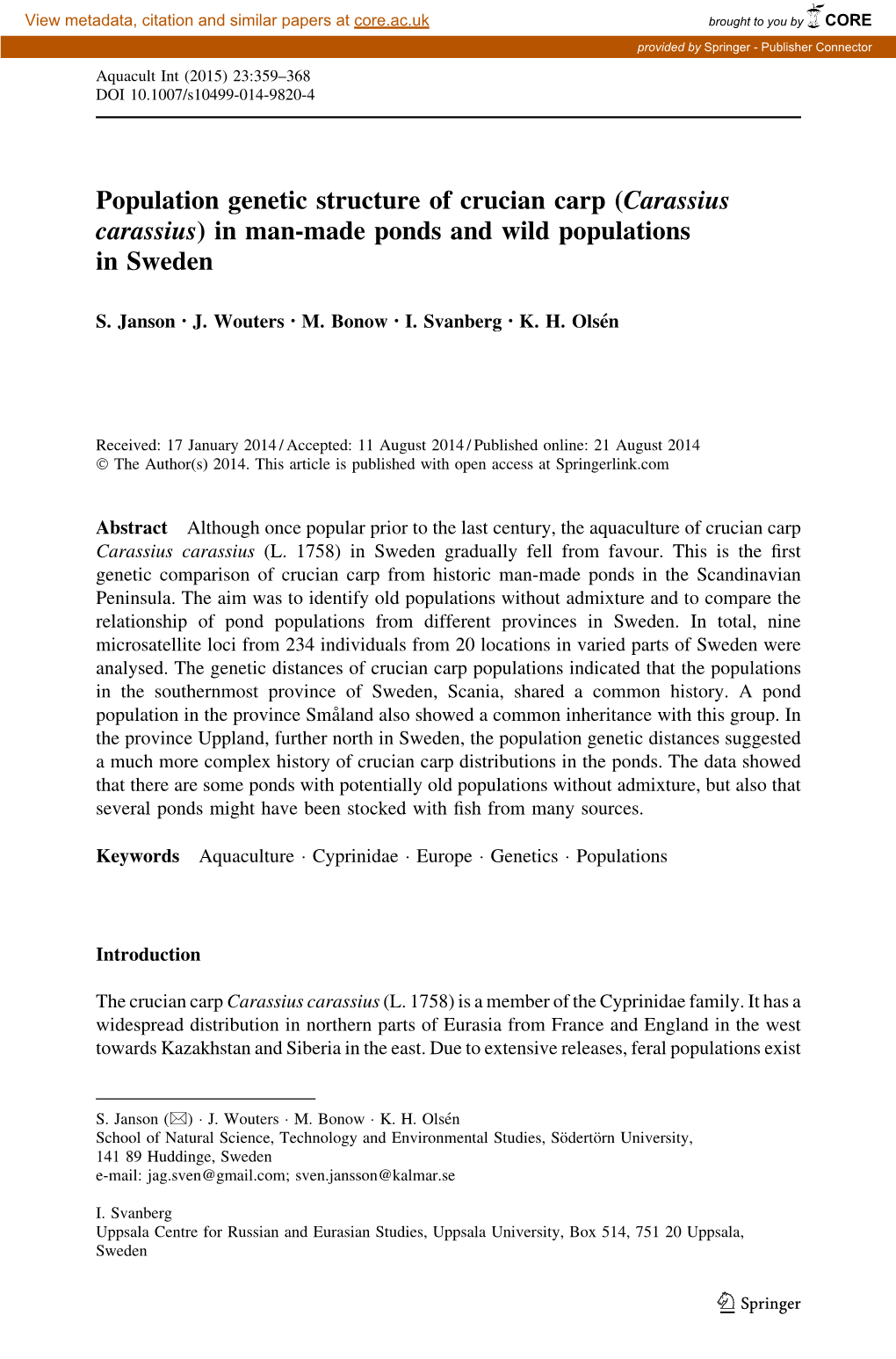 Population Genetic Structure of Crucian Carp (Carassius Carassius) in Man-Made Ponds and Wild Populations in Sweden