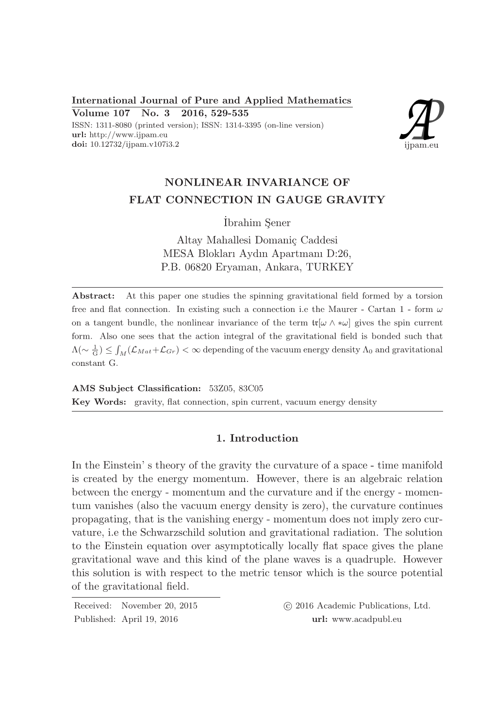 Nonlinear Invariance of Flat Connection in Gauge Gravity