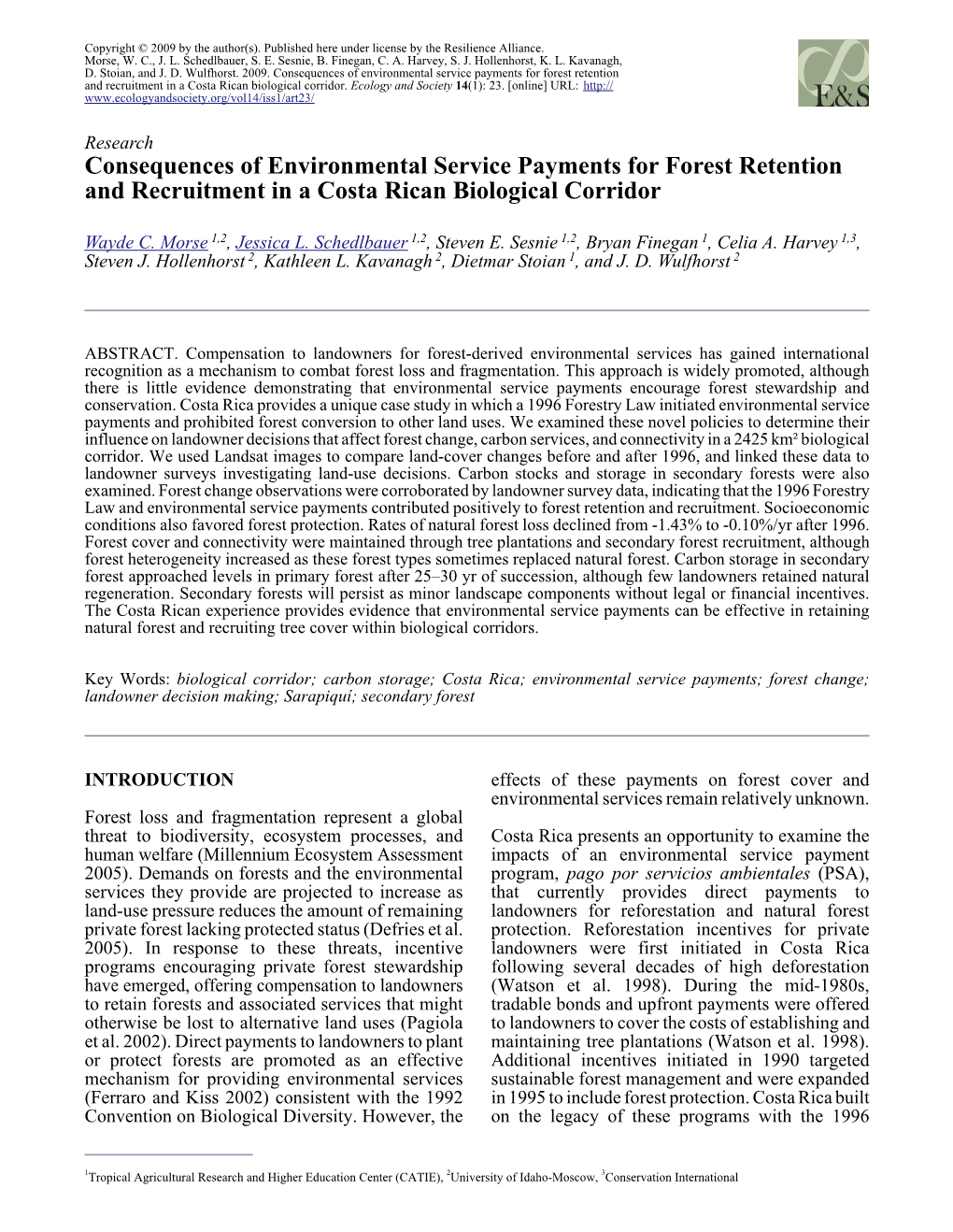 Consequences of Environmental Service Payments for Forest Retention and Recruitment in a Costa Rican Biological Corridor