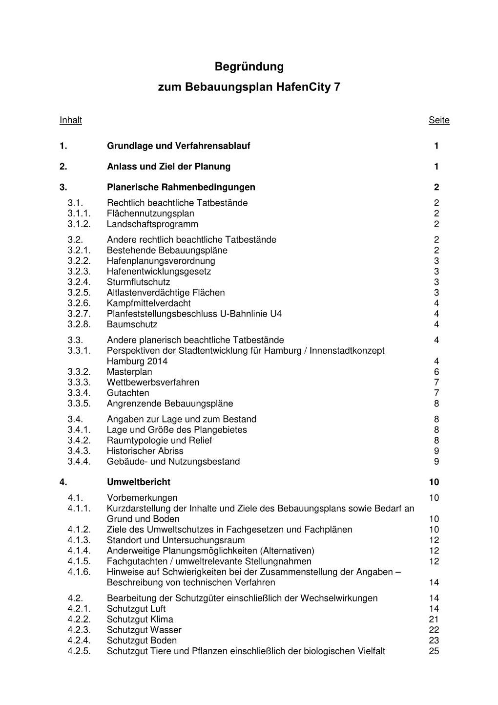 Begründung Zum Bebauungsplan Hafencity 7