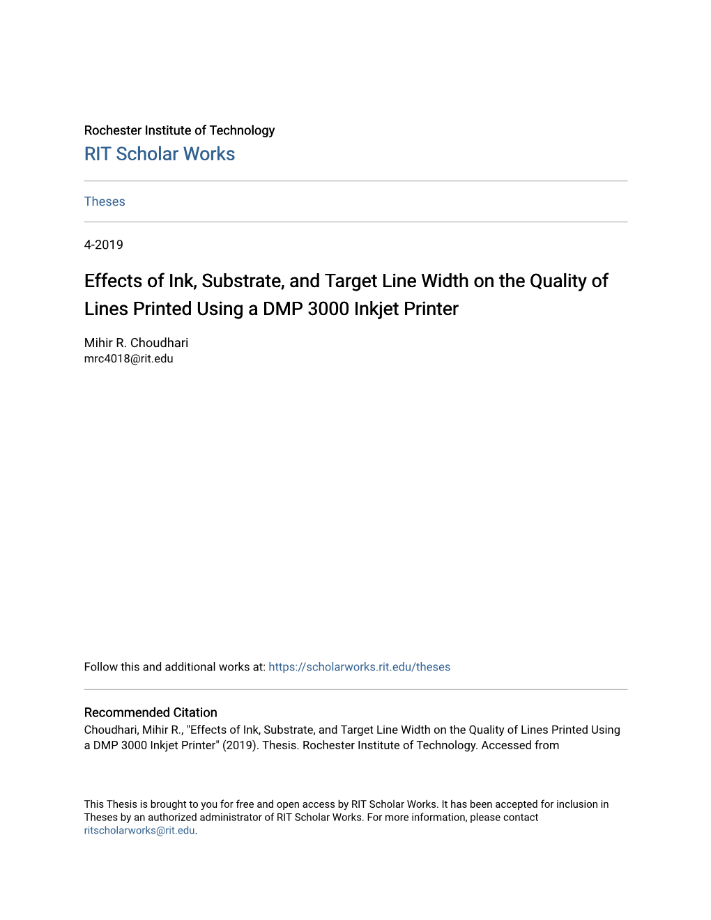 Effects of Ink, Substrate, and Target Line Width on the Quality of Lines Printed Using a DMP 3000 Inkjet Printer