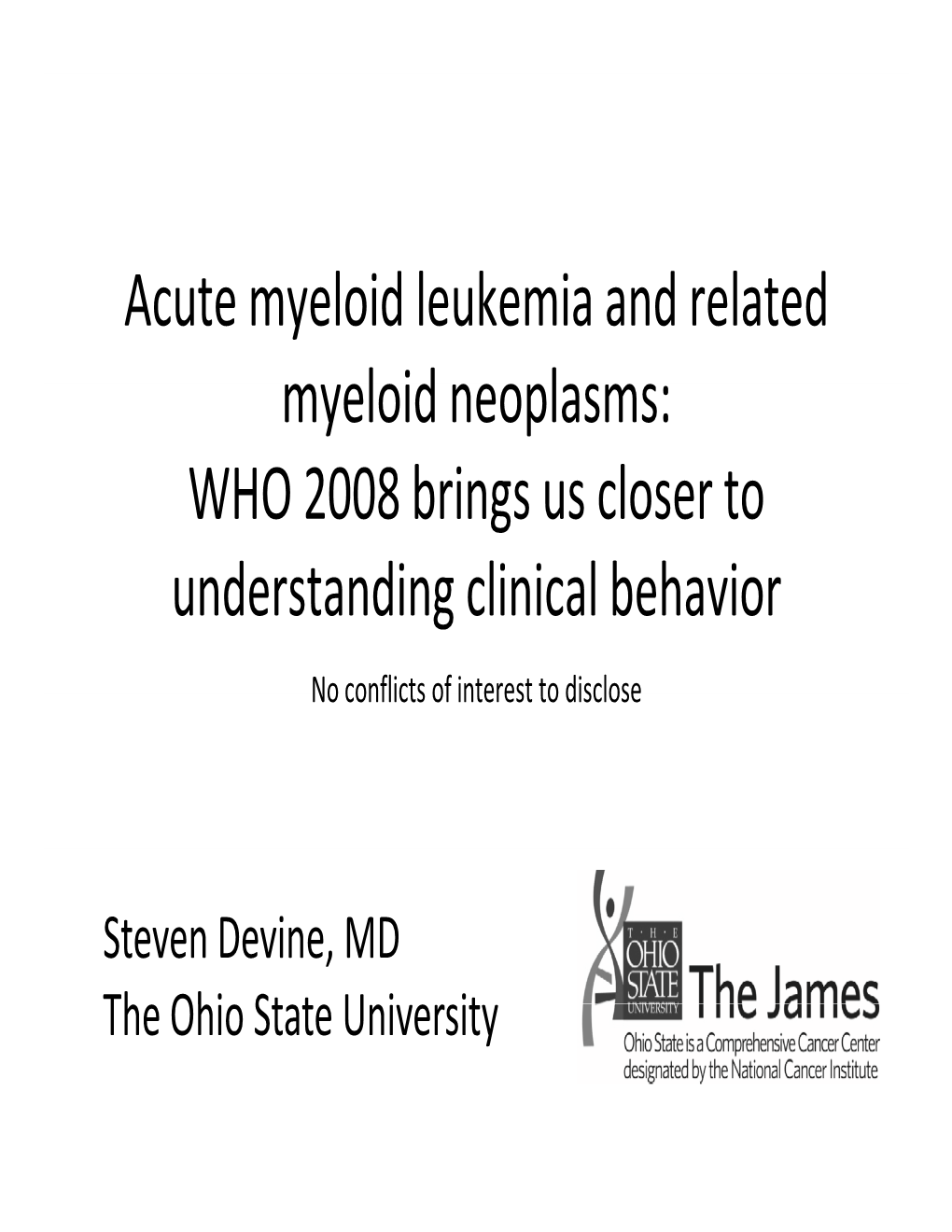 Acute Myeloid Leukemia and Related L Id L Myeloid Neoplasms