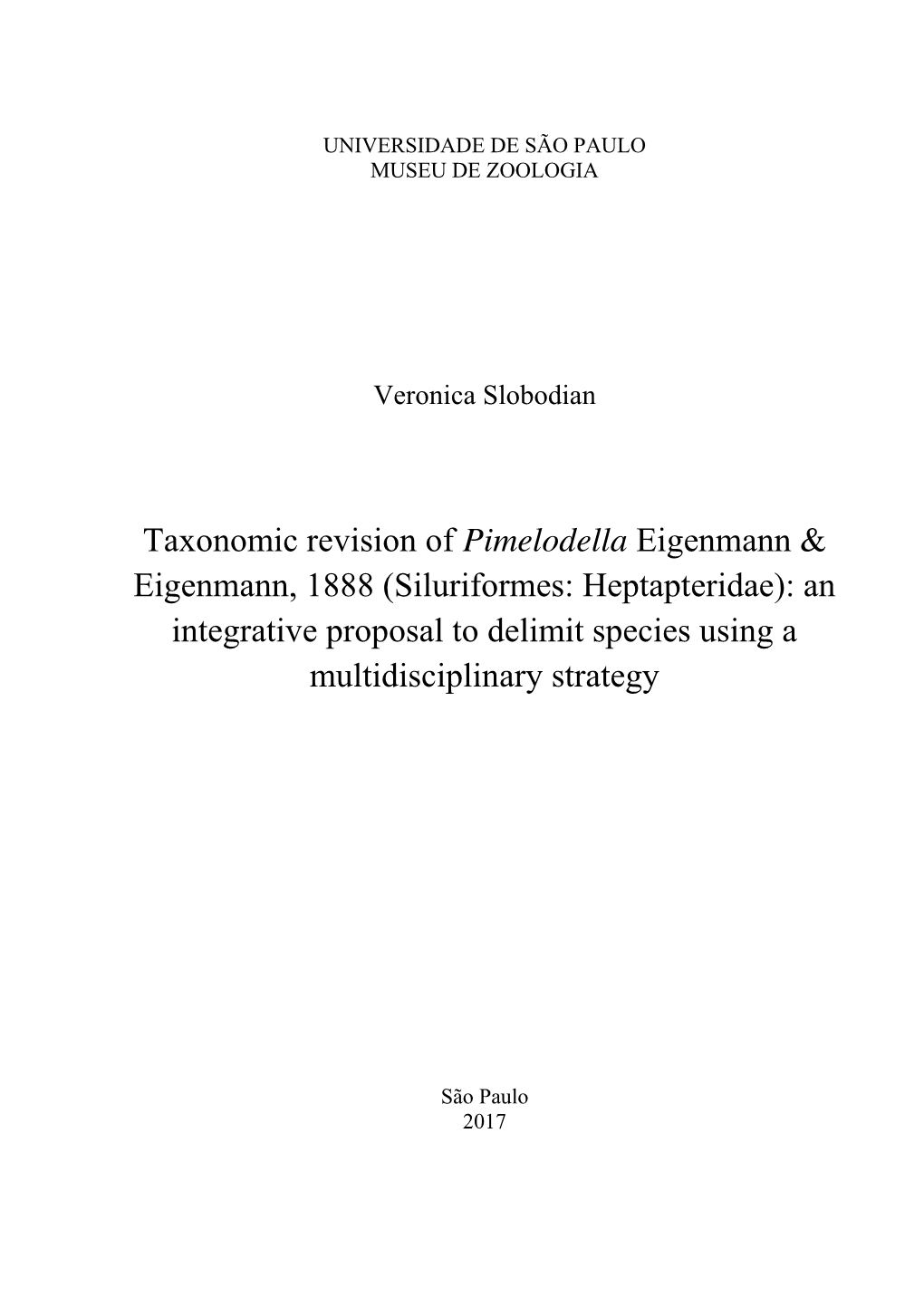 Siluriformes: Heptapteridae): an Integrative Proposal to Delimit Species Using a Multidisciplinary Strategy