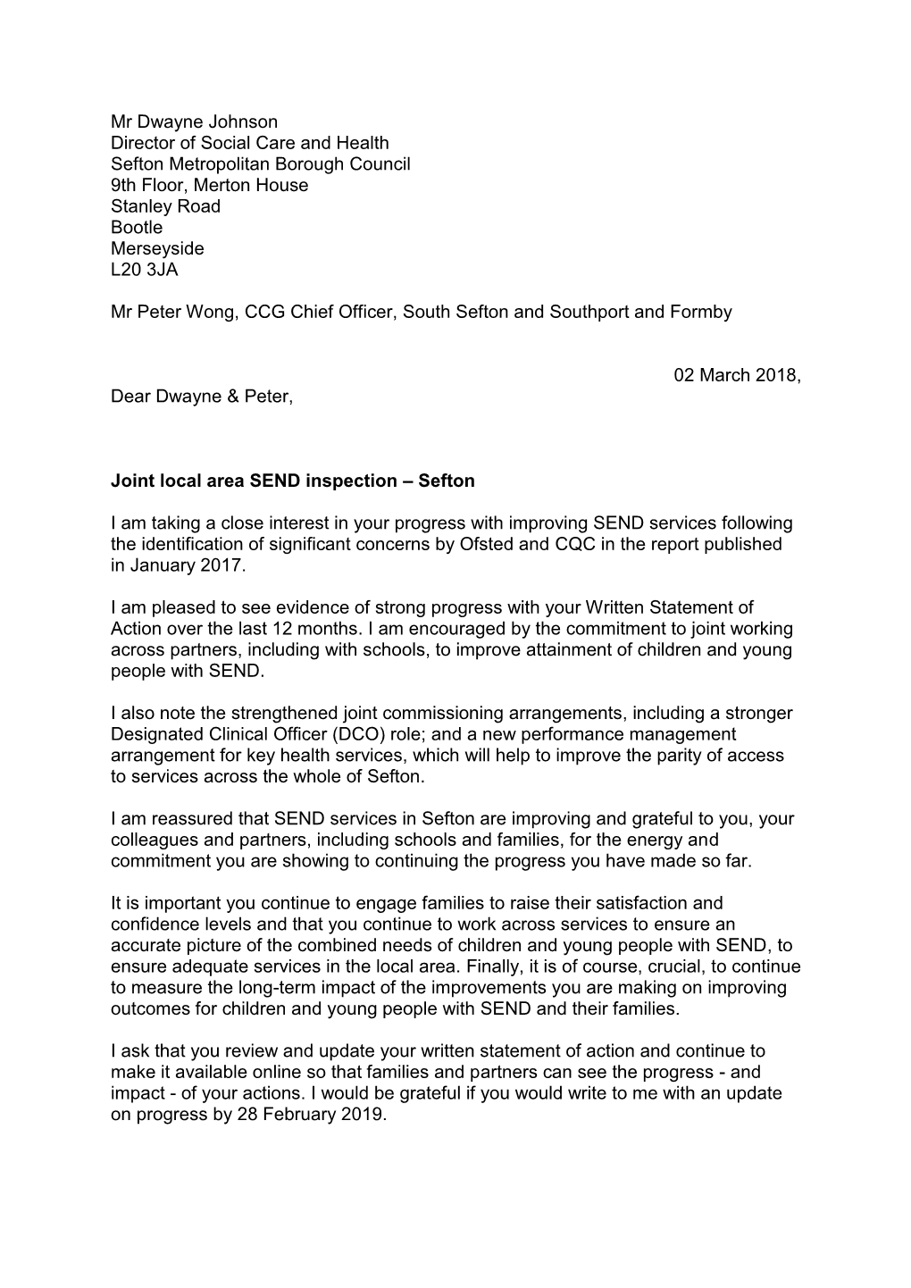 Mr Dwayne Johnson Director of Social Care and Health Sefton Metropolitan Borough Council 9Th Floor, Merton House Stanley Road Bootle Merseyside L20 3JA