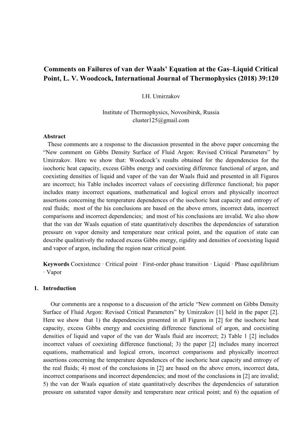 Comments on Failures of Van Der Waals' Equation at the Gas–Liquid