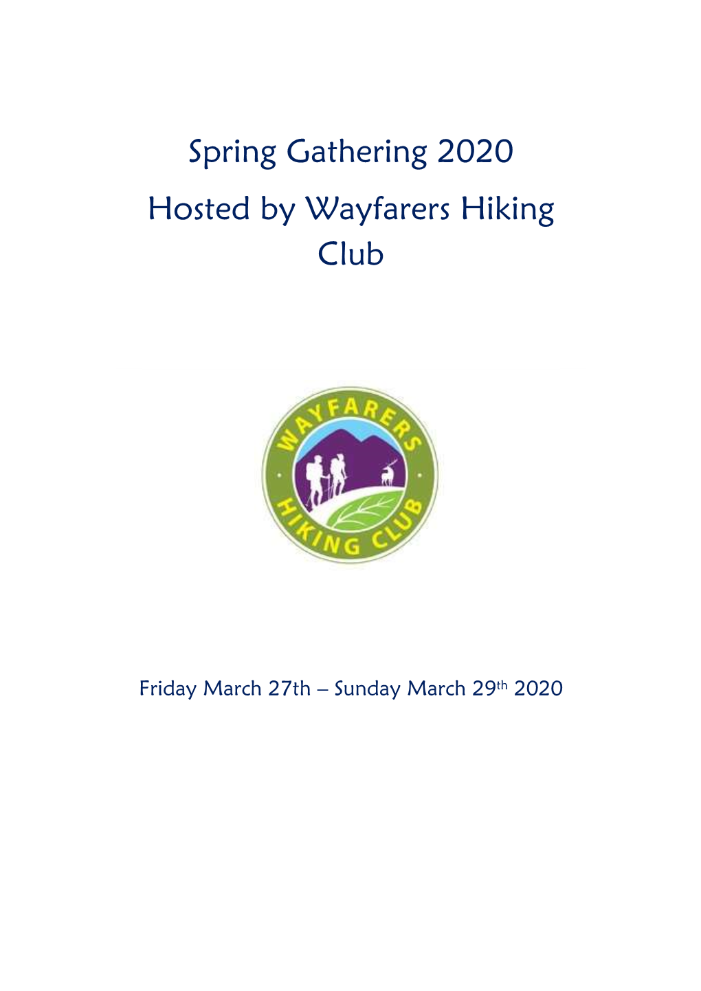 Spring Gathering 2020 Hosted by Wayfarers Hiking Club