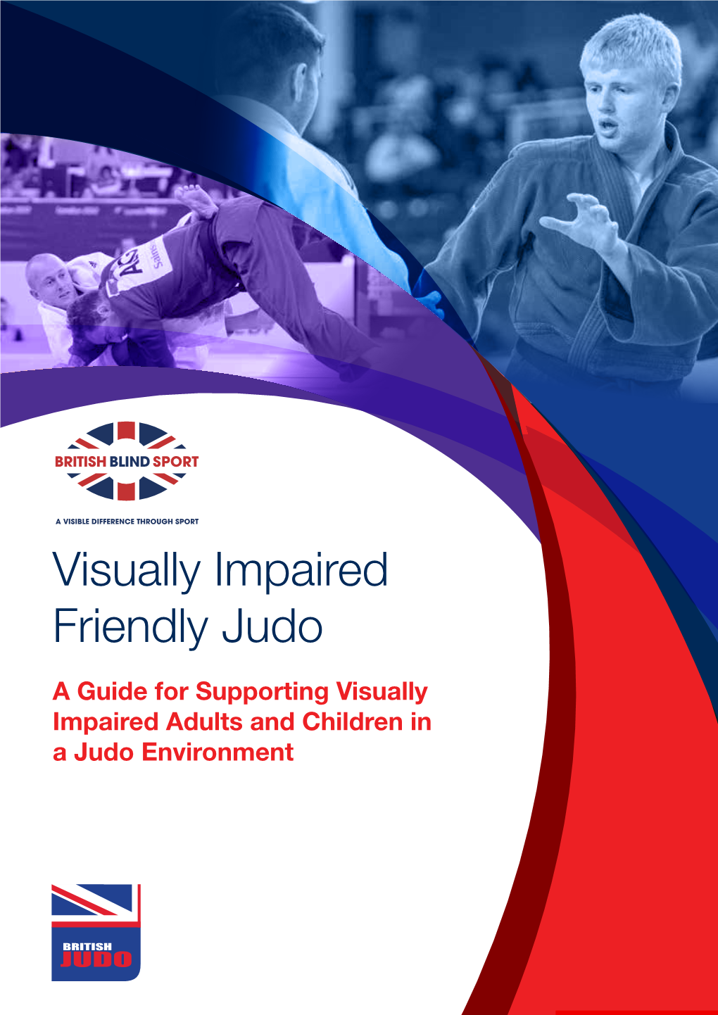 Visually Impaired Friendly Judo