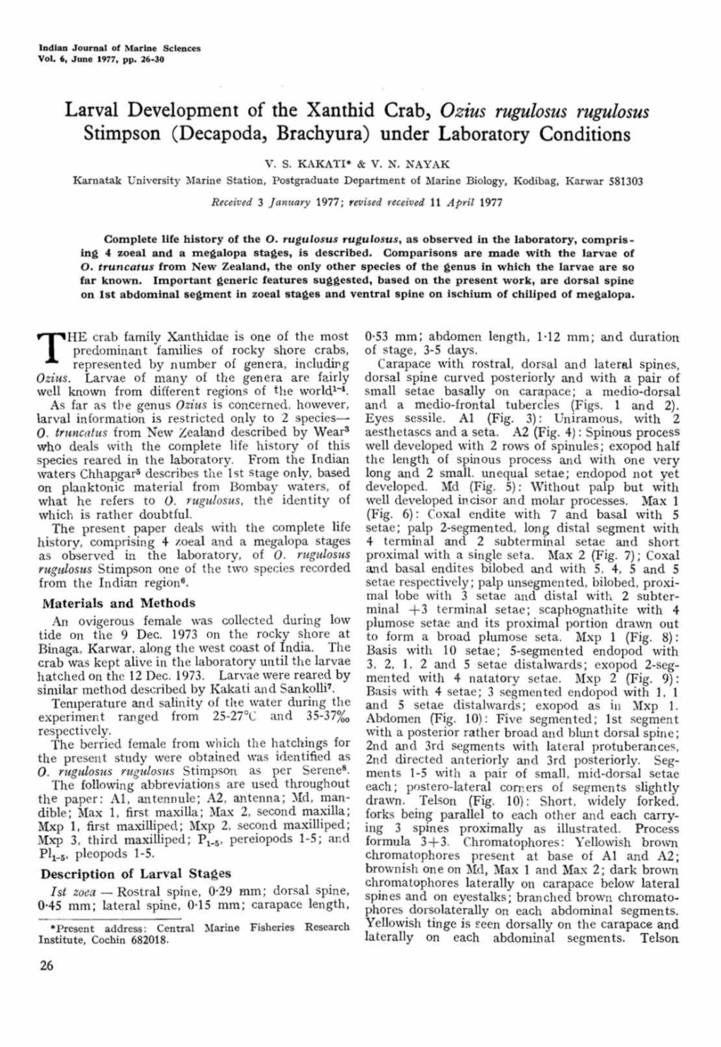 Larval Development of the Xanthid Crab, Ozius Rugulosus Rugulosus Stimpson (Decapoda, Brachyura) Under Laboratory Conditions