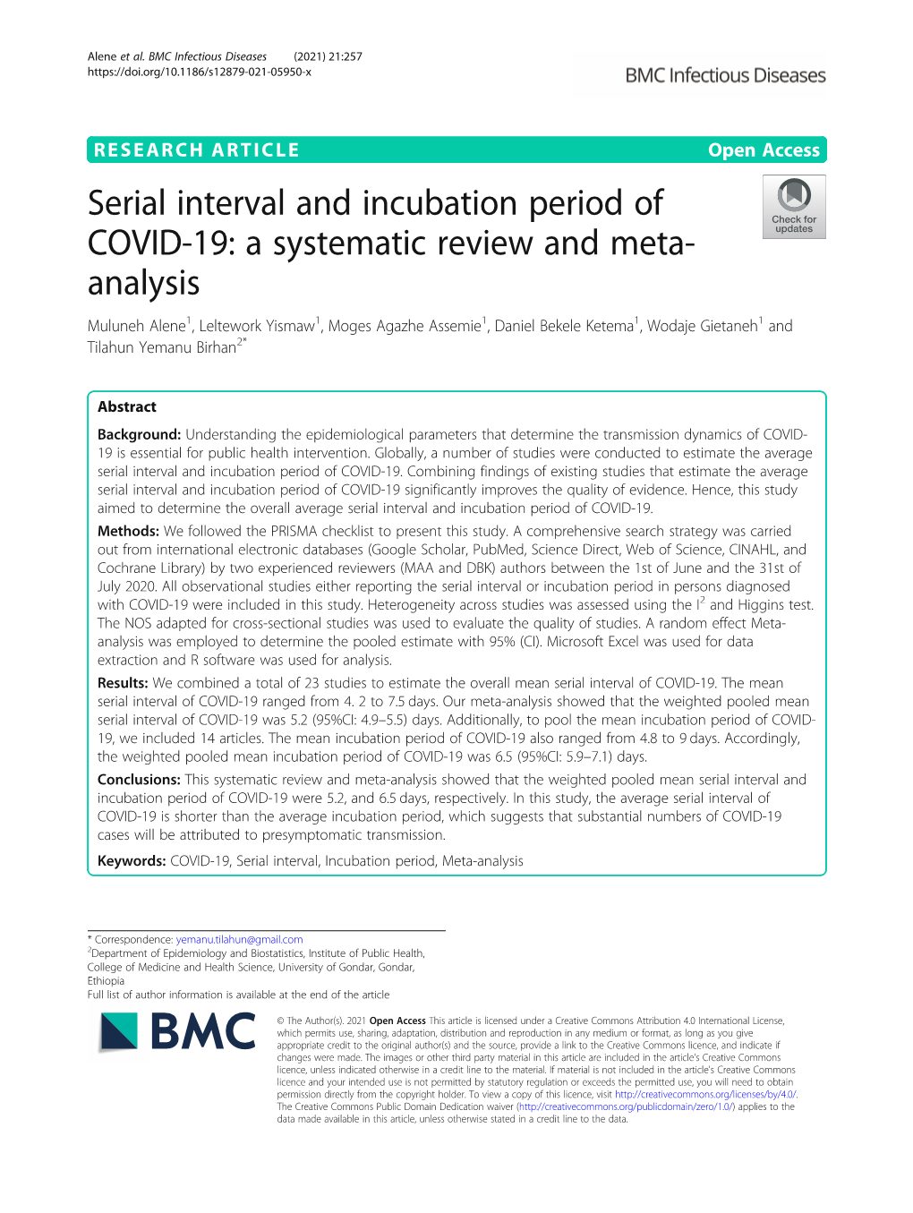 Serial Interval and Incubation Period of COVID-19