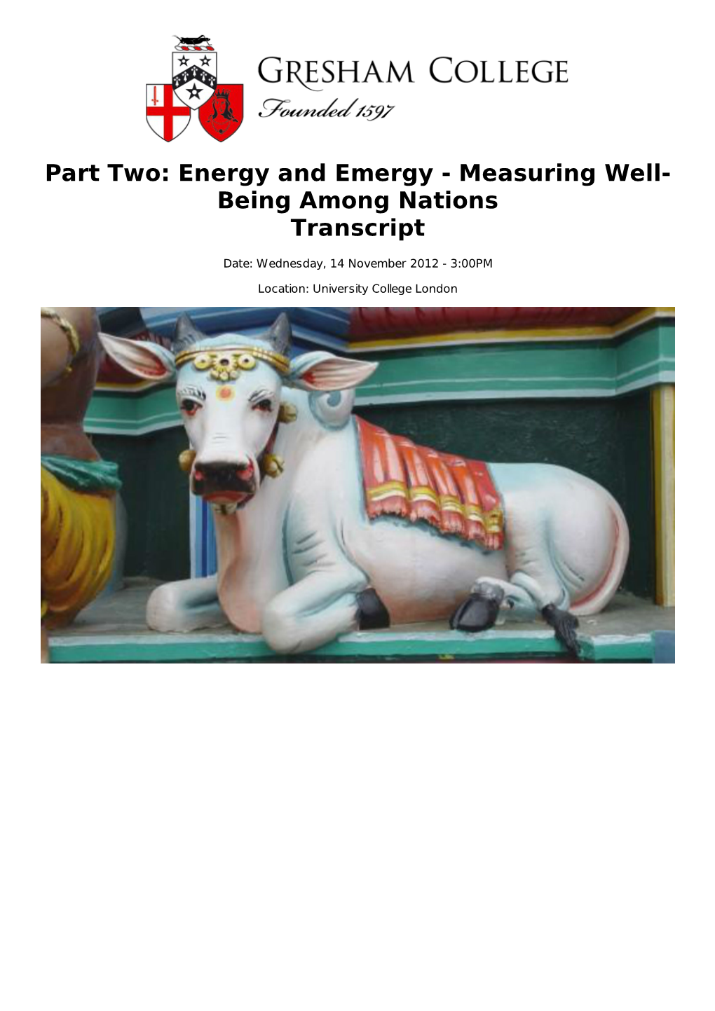 Energy and Emergy - Measuring Well- Being Among Nations Transcript