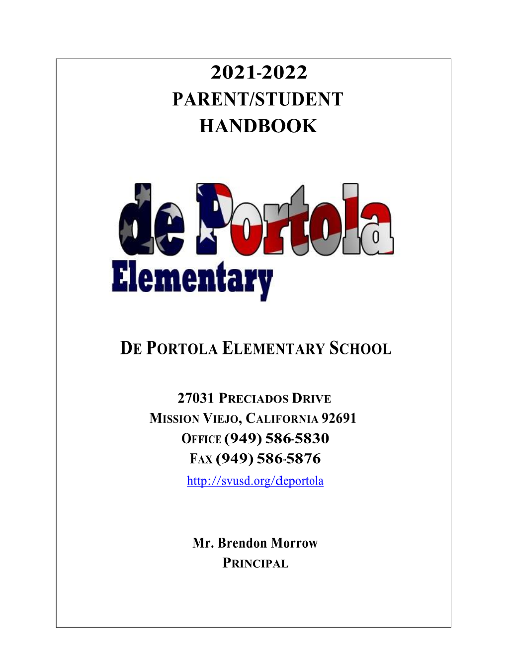 2022 Parent/Student Handbook De Portola Elementary School