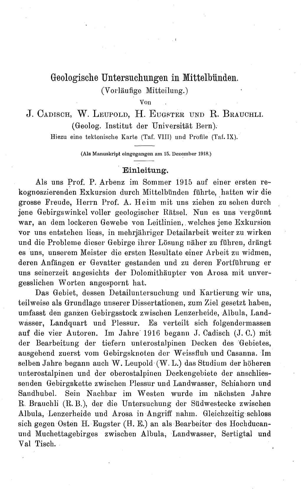 Geologische Untersuchungen in Mittelbünden. (Vorläufige Mitteilung.) Von J