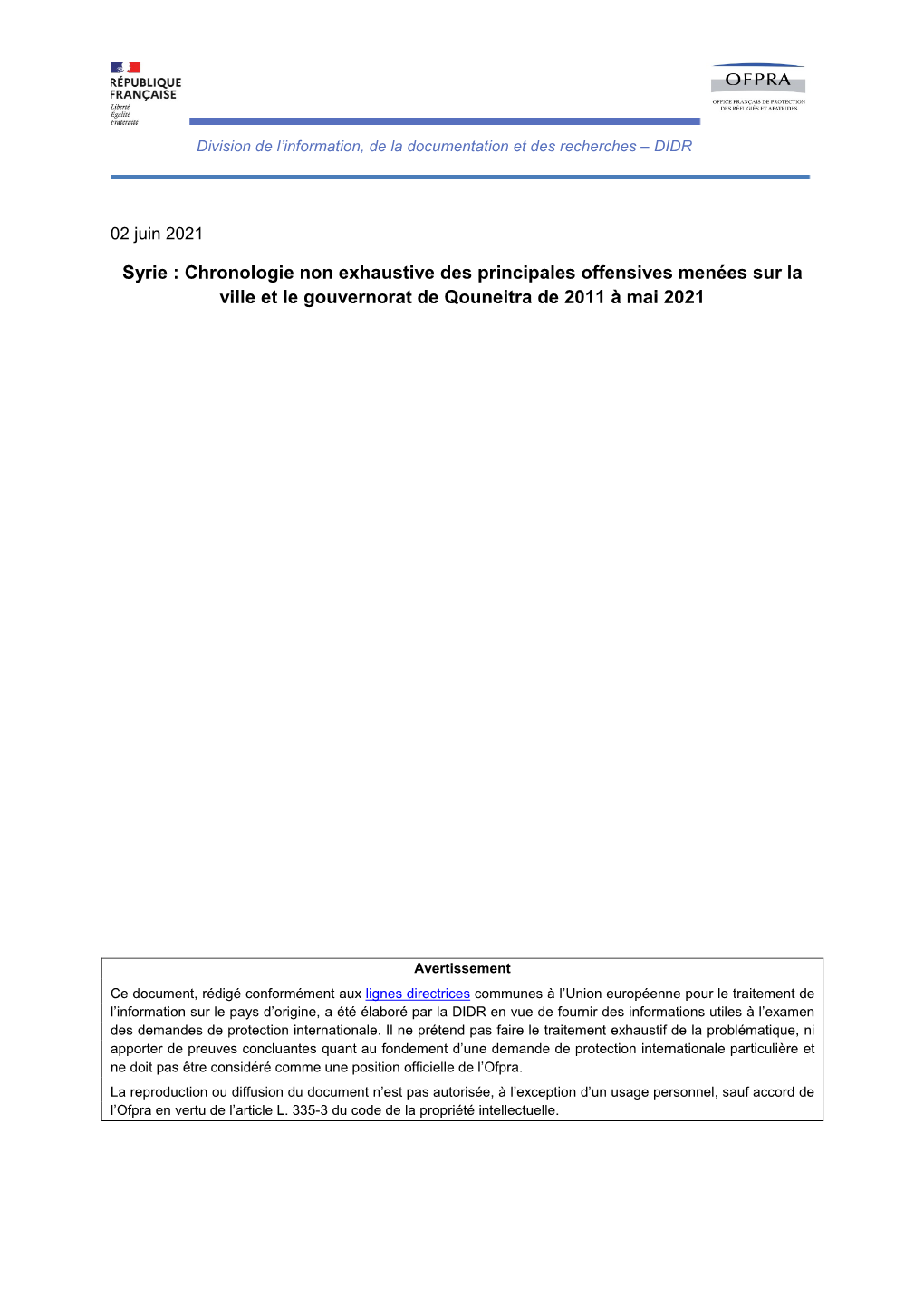 Chronologie Non Exhaustive Des Principales Offensives Menées Sur La Ville Et Le Gouvernorat De Qouneitra De 2011 À Mai 2021