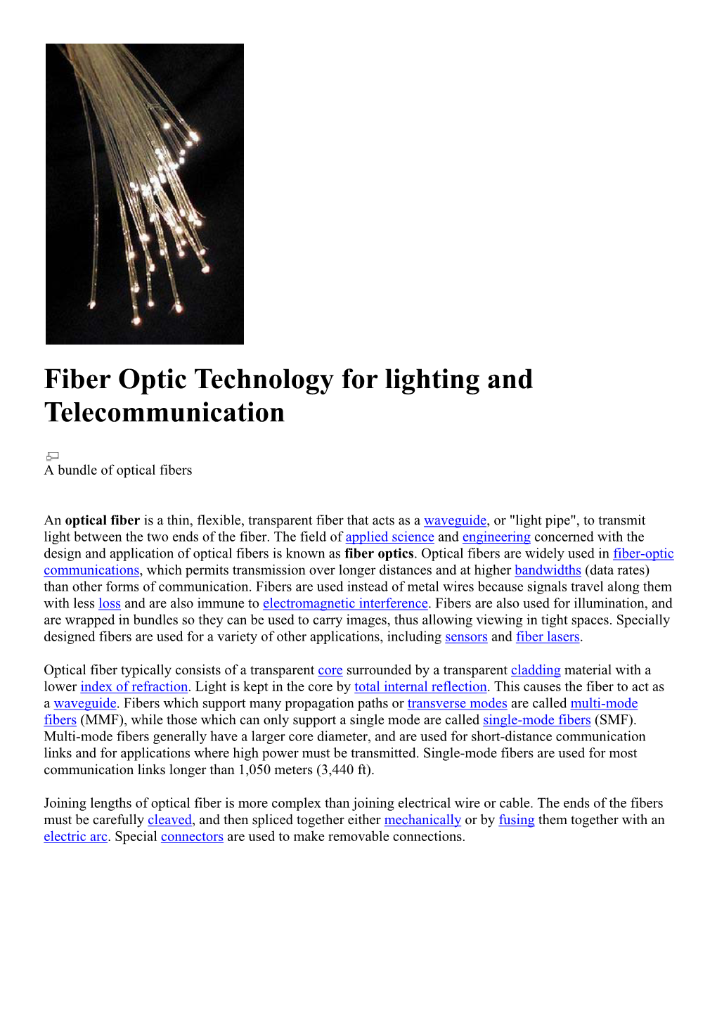 Fiber Optic Technology for Lighting and Telecommunication