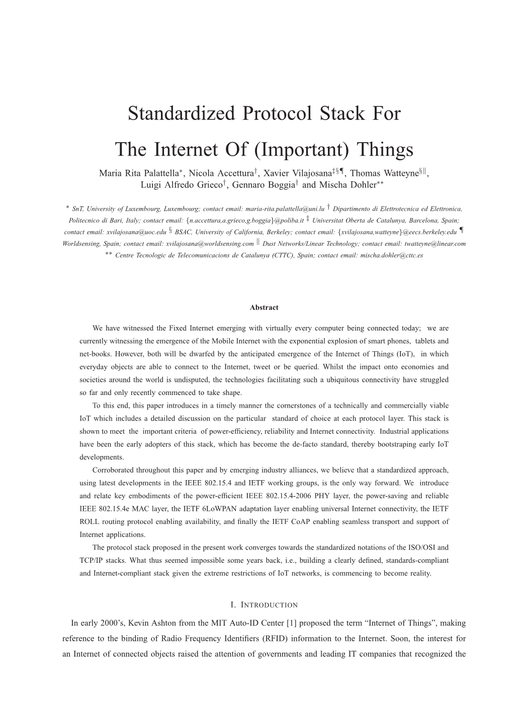 Standardized Protocol Stack for the Internet of (Important) Things