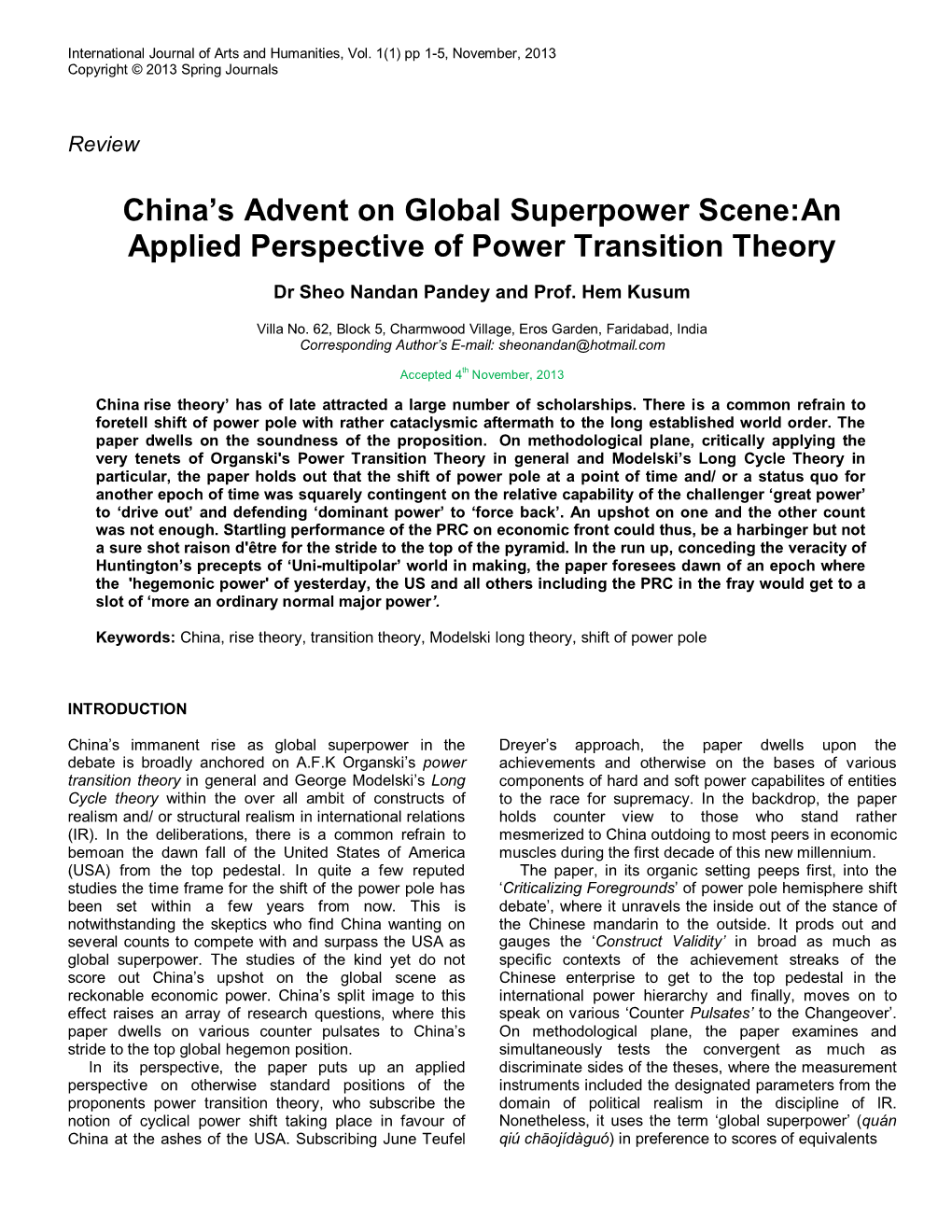 An Applied Perspective of Theoretical Constructs on China's Advent As