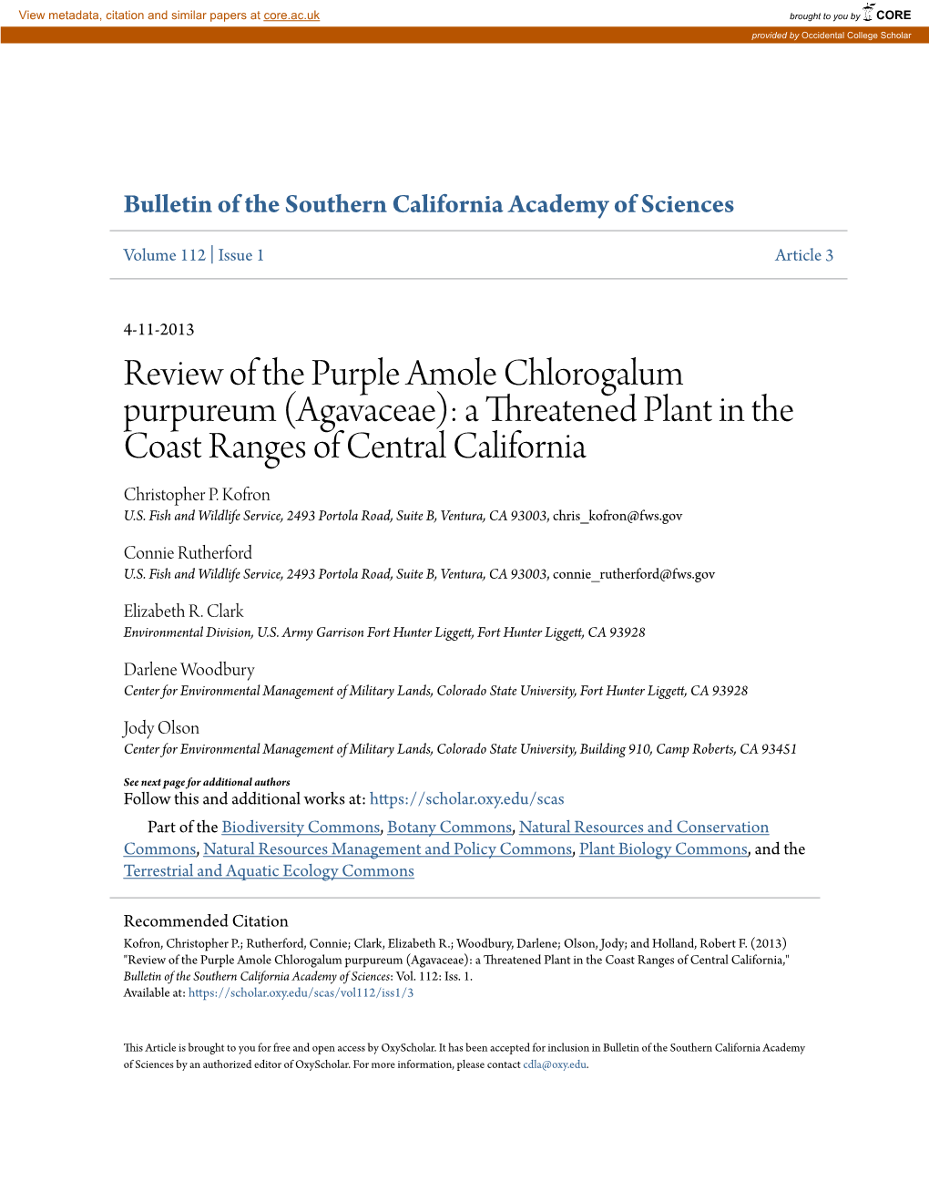 Review of the Purple Amole Chlorogalum Purpureum (Agavaceae): a Threatened Plant in the Coast Ranges of Central California Christopher P