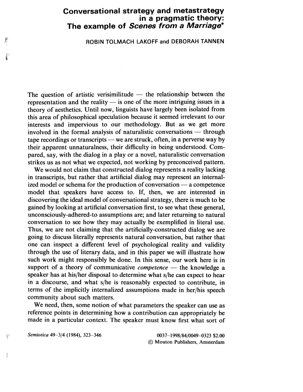 Conversational Strategy and Metastrategy in a Pragmatic Theory: the Example of Scenes from a Marriage*