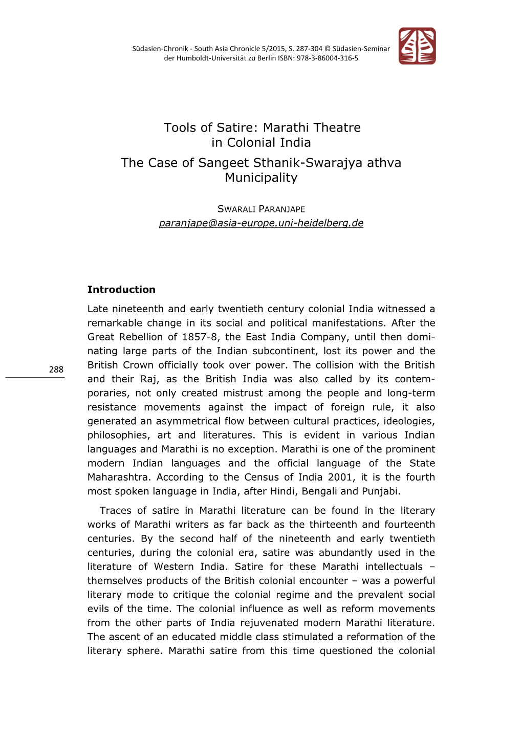 Marathi Theatre in Colonial India the Case of Sangeet Sthanik-Swarajya Athva Municipality