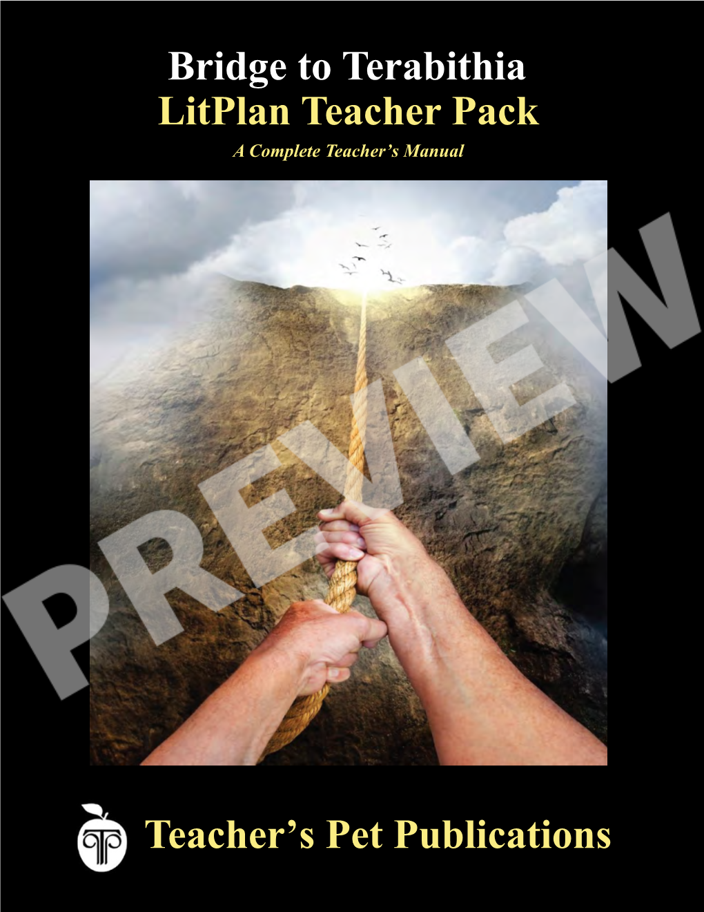 Bridge to Terabithia Litplan Teacher Pack Teacher's Pet Publications