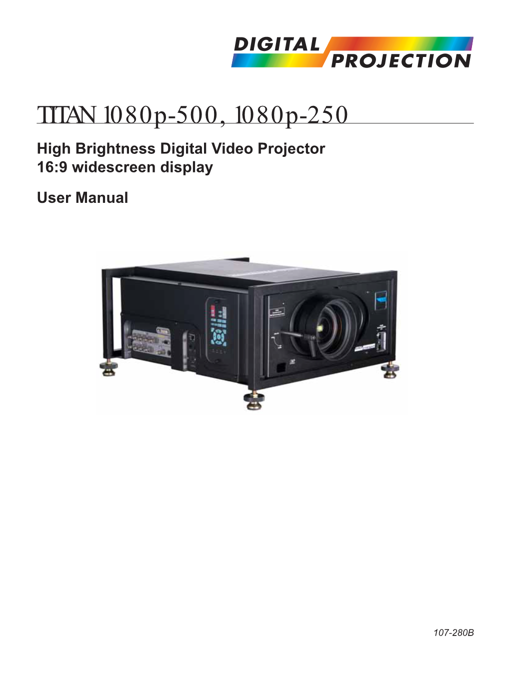 TITAN 1080P-500, 1080P-250 High Brightness Digital Video Projector 16:9 Widescreen Display User Manual