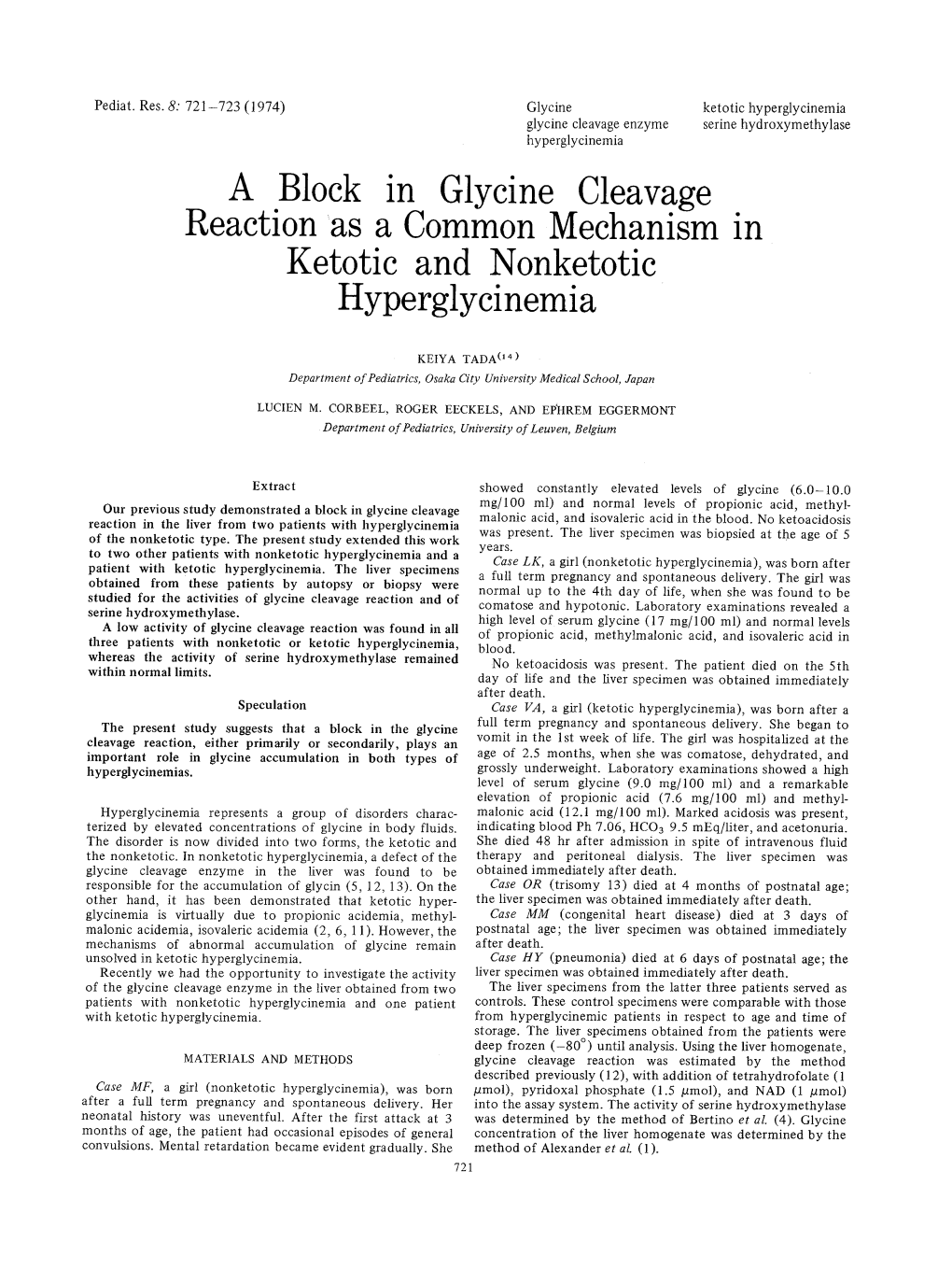 A Block in Glycine Cleavage Reaction As a Common Mechanism in Ketotic and Nonketotic Hyperglycinemia