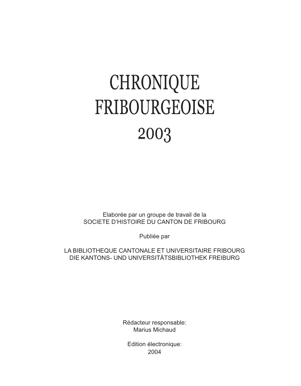 Chronique Fribourgeoise 2003