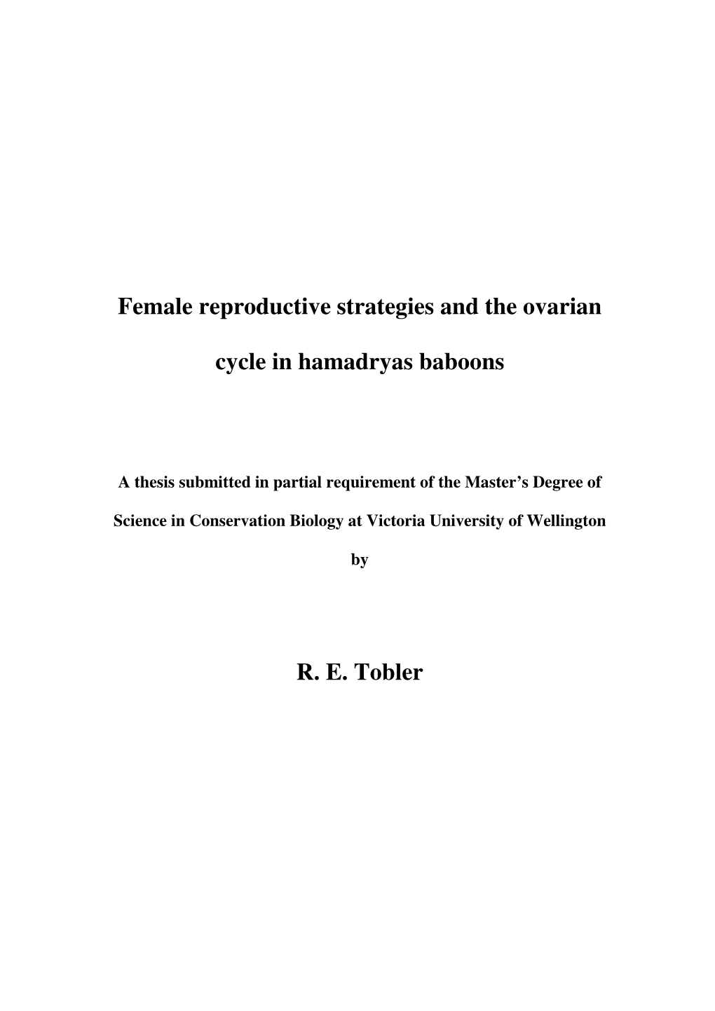 Female Reproductive Strategies and the Ovarian Cycle in Hamadryas