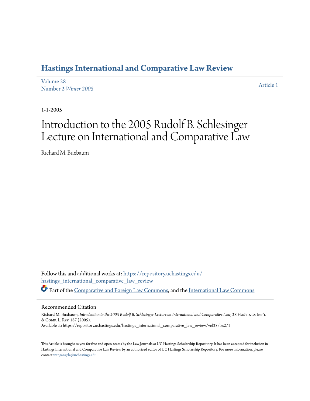 Introduction to the 2005 Rudolf B. Schlesinger Lecture on International and Comparative Law Richard M