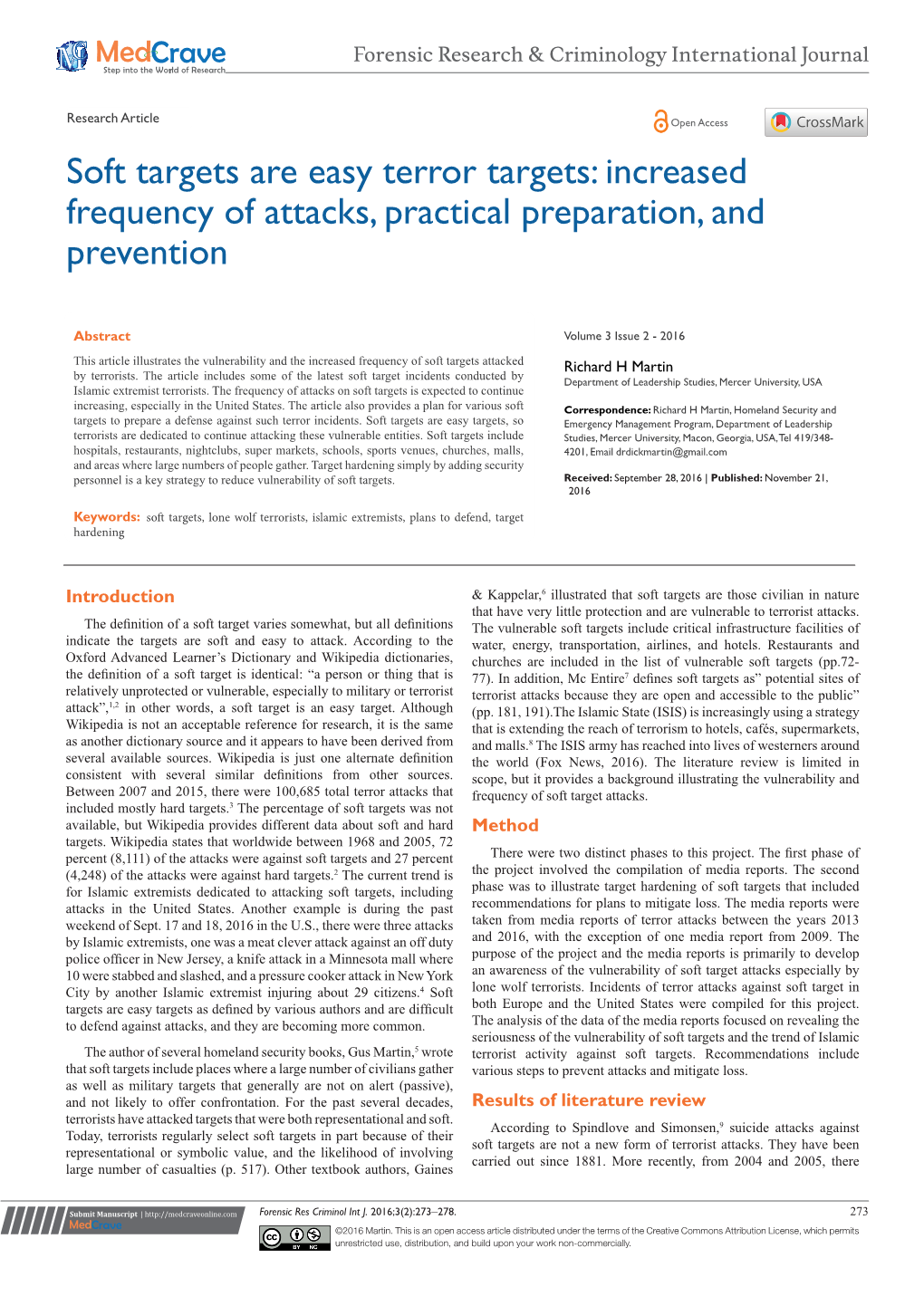 Soft Targets Are Easy Terror Targets: Increased Frequency of Attacks, Practical Preparation, and Prevention